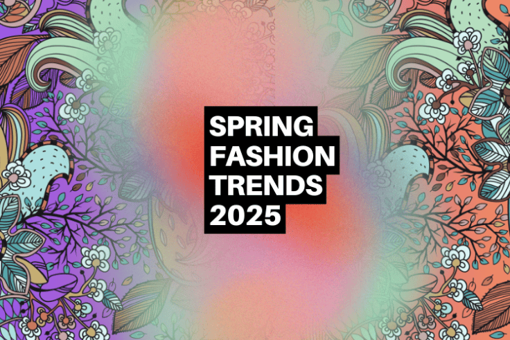 Spring Fashion Trends 2025