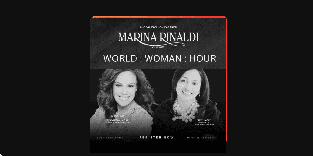 Marina Rinaldi x World Woman Foundation Event